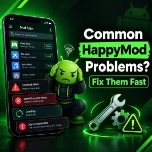 Common HappyMod Problems and How to Fix Them